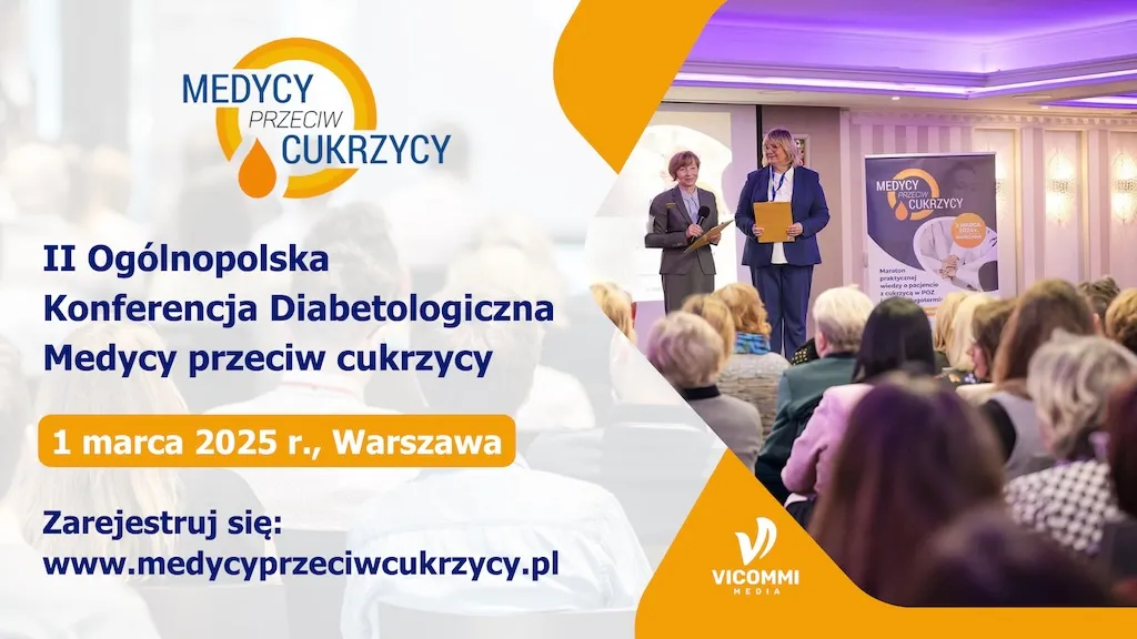 II edycja Ogólnopolskiej Konferencji „Medycy przeciw cukrzycy”