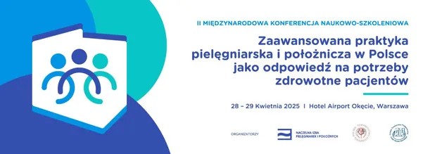 Zaawansowana praktyka pielęgniarska i położnicza w Polsce jako odpowiedź na potrzeby zdrowotne pacjentów